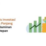 cara investasi jangka panjang di Tangerang versi kami